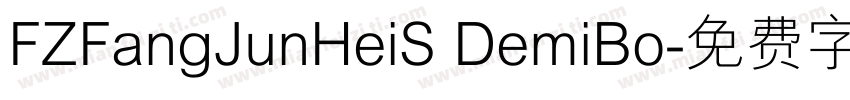 FZFangJunHeiS DemiBo字体转换